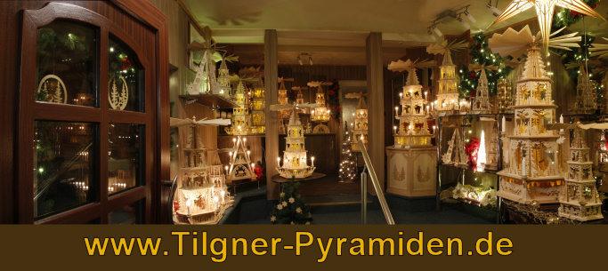 Tilgner-Weihnachtspyramiden / Erzgebirge - Direkt vom Hersteller